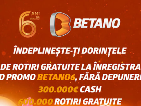 60 rotiri gratuite fara depunere si fara rulaj la Betano