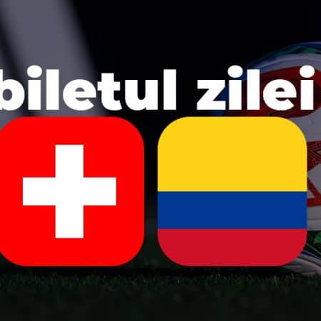 Biletul zilei Elvetia vs Columbia de la CM 2026 in cota 19 pe MrBit